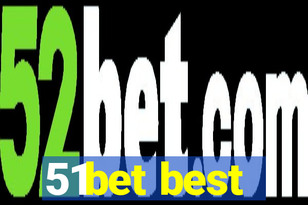 51bet best